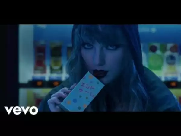 Video: Taylor Swift – End Game ft. Future & Ed Sheeran